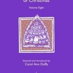 The Twelve Poems of Christmas: Volume 8