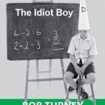 The Idiot Boy