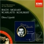 Bach, Mozart, Scarlatti, Schubert by Dinu Lipatti