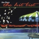 Hit List by Jim Horn