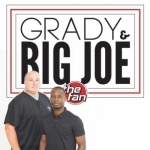 The Grady and Big Joe Show Podcast