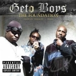 Foundation by Geto Boys