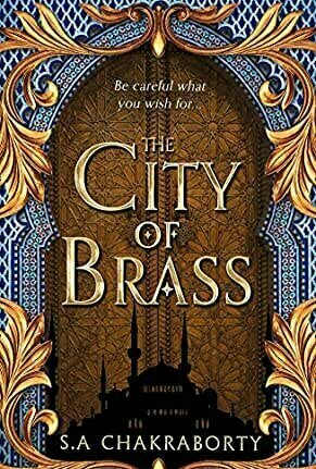 The City of Brass (The Daevabad Trilogy, #1)