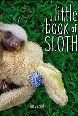 A Little Book of Sloth