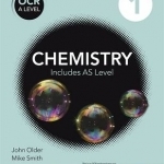 OCR A Level Chemistry Student: Book 1
