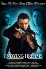 Undying Dreams (2014)
