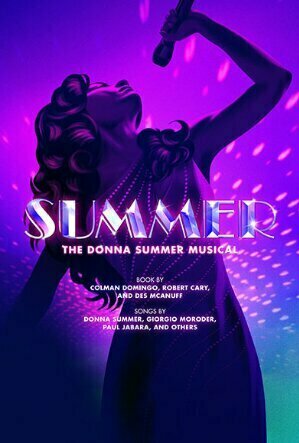 Summer: The Donna Summer Musical