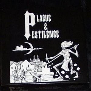 Plague &amp; Pestilence