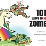 101 Ways to Kill a Zombie