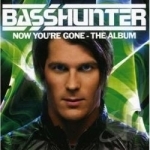 Now You&#039;re Gone: The Album by Basshunter