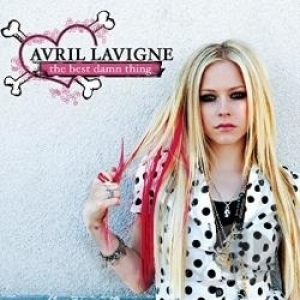 Best Damn Thing by Avril Lavigne