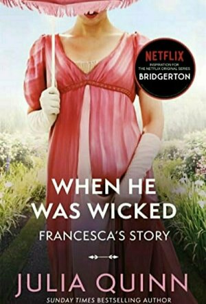 When He Was Wicked (Bridgertons, #6)