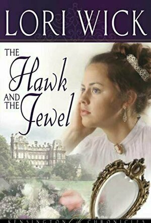 The Hawk and the Jewel (Kensington Chronicles, #1)