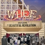 Beautiful Revolution by Whee the People