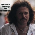Best of Country Joe McDonald by Country Joe &amp; The Fish / Country Joe Mcdonald