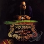 Da Hit Man Presents Reggaeton Latino by Don Omar