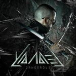 Dangerous by Yandel