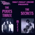 Pixies Three Meet the Secrets by The Pixies Three
