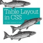 Table Layout in CSS: CSS Table Rendering in Detail