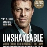Unshakeable: Your Guide to Financial Freedom