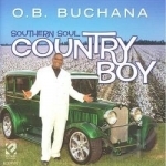 Southern Soul Country Boy by OB Buchana