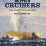 British Cruisers: From Treaties to the Present