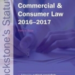 Blackstone&#039;s Statutes on Commercial &amp; Consumer Law 2016-2017