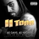 40 Days 40 Nights: 40 Day Miracle by 2 Tone