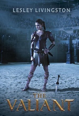 The Valiant (The Valiant, #1)