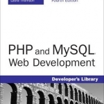 PHP and MySQL Web Development