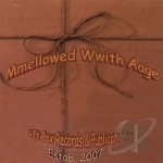 Mmellowed Wwith Aage by A A Contri