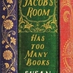 Jacob's Room Has Too Many Books