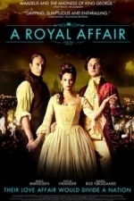 A Royal Affair (2012)