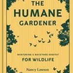 The Nurturing a Backyard Habitat for Wildlife