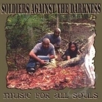 Music for All Souls by Soldiers Against The Darkness