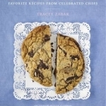 Chocolate Chip Sweets: Celebrated Chefs Share Favorite Recipes