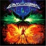 To the Metal! by Gamma Ray