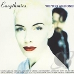 We Too Are One by Eurythmics