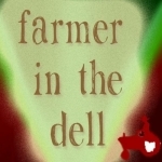 Farmer In The Dell