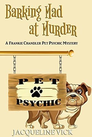 Barking Mad at Murder