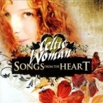 Songs from the Heart by Celtic Woman