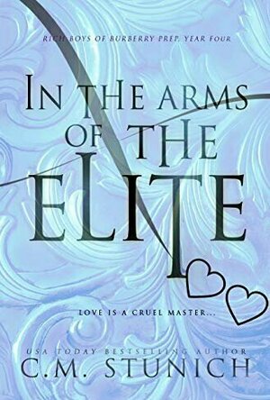 In the Arms of the Elite (Rich Boys of Burberry Prep, #4)