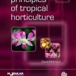 Principles of Tropical Horticulture