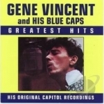 Greatest Hits by Gene Vincent