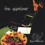 Appetizer by Eric Roberson