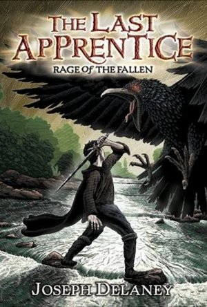 Rage of the Fallen (The Last Apprentice / Wardstone Chronicles #8) 