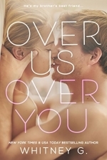 Over Us, Over You: A Novel