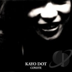 Coyote by Kayo Dot