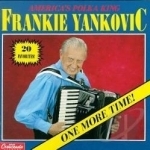 One More Time by Frankie Yankovic