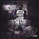 Feed the Streets by Chief Keef